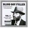 Blind Boy Fuller - Blind Boy Fuller, Vol. 5: 1938-1940